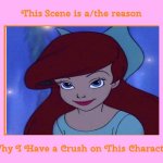 I always have a crush on Ariel | image tagged in this scene is a/the reason why i have a crush on this character,ariel,the little mermaid,disney,kiss the girl,hairbows | made w/ Imgflip meme maker