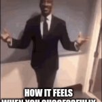 ragebait | HOW IT FEELS 
WHEN YOU SUCCESSFULLY 
RAGEBAIT BRO | image tagged in gifs,relatable | made w/ Imgflip video-to-gif maker