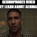 That's not good... | GERMOPHOBES WHEN THEY LEARN ABOUT GERMANY: | image tagged in gifs,tags are annoying | made w/ Imgflip video-to-gif maker