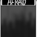 Afraid