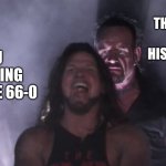 AJ Styles & Undertaker | THE PURDUE VS IU HISTORY PAGE; IU BEATING PURDUE 66-0 | image tagged in aj styles undertaker | made w/ Imgflip meme maker
