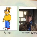 I have nothing against preschool shows but Arthur Morgan is a far better written character | Arthur; Arthur | image tagged in daniel the cooler daniel blank,arthur,arthur morgan,rdr2,pbs kids | made w/ Imgflip meme maker