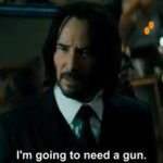John Wick Needs GIF Template