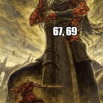 someone should make a meme about 68. #roadto10k | 67, 69; 68 | image tagged in fantasy painting | made w/ Imgflip meme maker