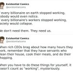 Billionaires stop working (Existential Comics)