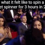 imagine that | what it felt like to spin a fidget spinner for 3 hours in 2017 | image tagged in gifs,memes,funny | made w/ Imgflip video-to-gif maker