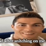 Then he thinks we all good tmr | my friend after snitching on me to teach | image tagged in gifs,goat,cr7,memes,funny memes,school | made w/ Imgflip video-to-gif maker