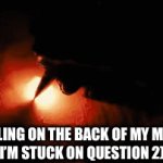 :( | ME DOODLING ON THE BACK OF MY MATH TEST 
(I’M STUCK ON QUESTION 2): | image tagged in gifs,funny,funny memes,relatable,relatable memes | made w/ Imgflip video-to-gif maker