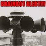 Brainrot alert