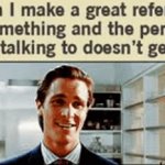 When i make a great reference and the person I'm talking to doesn't get it | image tagged in gifs,memes,funny,funny memes | made w/ Imgflip video-to-gif maker