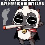 Fat blunt lamb meme