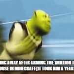 satanic me | ME RUNNING AWAY AFTER ARMING THE 1MILLION TNT UNDER MY DAD'S HOUSE IN MINECRAFT{IT TOOK HIM A YEAR TO BUILD IT} | image tagged in gifs,yo dawg heard you | made w/ Imgflip video-to-gif maker