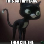 Oh wait, Mittens is on screen! Quick! Cue the Metallica music! | WHENEVER THIS CAT APPEARS; THEN CUE THE METALLICA MUSIC! | image tagged in mittens | made w/ Imgflip meme maker
