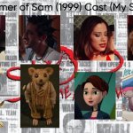 Summer of Sam (1999) Cast (My Style) | image tagged in summer of sam 1999 cast my style,meme,memes,spoof cast,summer of sam,characters | made w/ Imgflip meme maker