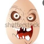 When evil egg meme