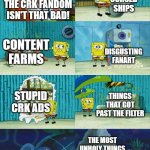 Why Must You Torture Me | CURSED SHIPS; THE CRK FANDOM ISN'T THAT BAD! CONTENT FARMS; DISGUSTING FANART; STUPID CRK ADS; THINGS THAT GOT PAST THE FILTER; THE MOST UNHOLY THINGS IN EXISTENCE | image tagged in spongebob diapers meme,crk,cookie run kingdom,pass the unsee juice my bro,my eyes,dies of cringe | made w/ Imgflip meme maker