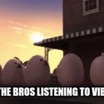 we dem boys | ME AND THE BROS LISTENING TO VIBE MUSIC | image tagged in gifs,music,egg,dog | made w/ Imgflip video-to-gif maker