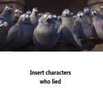 Pigeons shocked by lie