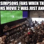It's Official | SIMPSONS FANS WHEN THE SIMPSONS MOVIE 2 WAS JUST ANNOUNCED | image tagged in gifs,simpsons,movies | made w/ Imgflip video-to-gif maker
