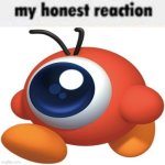 my honest reaction meme