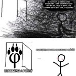 Are you winning son depressed | I'M TRAPPED IN AN ENDLESS CYCLE OF BOREDOM... I DON'T KNOW WHAT TO DO WITH MY LIFE... I FEEL SO EMPTY... THE ECONOMY IS SHIT RIGHT NOW... I FEEL DEPRES-; OH MY GOOD GOD I FEEL SO WARM AND JOYFUL!!! BECOMING A FURRY | image tagged in are you winning son depressed,furry memes,funny memes | made w/ Imgflip meme maker