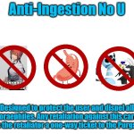 Anti-Ingestion No U meme