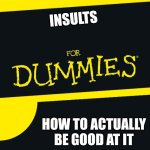 Insults for dummies1