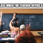 Focused as heck | THE CLASS WHEN THE TEACHER OFFERS A PRIZE. | image tagged in gifs,funny,real,oh wow are you actually reading these tags | made w/ Imgflip video-to-gif maker