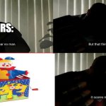 Image title | TODDLERS: | image tagged in tf2 heavy i fear no man | made w/ Imgflip meme maker