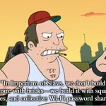 Slavic Sal | "In Imperium of Slavs, we don’t build empire with bricks—we build it with squats, pickles, and collective Wi-Fi password sharing!" | image tagged in slavic sal,imperium of slavs,slavic lives matter | made w/ Imgflip meme maker