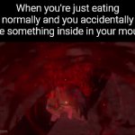 That's gotta be too painful. | When you're just eating normally and you accidentally bite something inside in your mouth | image tagged in gifs,memes,bite,mouth | made w/ Imgflip video-to-gif maker