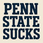 Penn st sucks