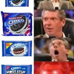 I've had the most stuf. Tastes so good when you put it in milk | image tagged in mr mcmahon reaction | made w/ Imgflip meme maker