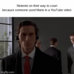 Company Slander #2 | Nintento on their way to court because someone used Mario in a YouTube video: | image tagged in gifs,memes,slander | made w/ Imgflip video-to-gif maker