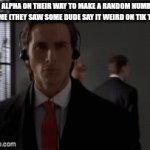 that's really what happened with 67 | GEN ALPHA ON THEIR WAY TO MAKE A RANDOM NUMBER A MEME (THEY SAW SOME DUDE SAY IT WEIRD ON TIK TOK) | image tagged in gifs,j | made w/ Imgflip video-to-gif maker
