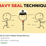 be so calm it makes people nervous