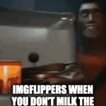 idk what is popular anymore | IMGFLIPPERS WHEN YOU DON'T MILK THE BEE MOVIE LAWYER GIF: | image tagged in gifs,memes,funny memes,ragebait,season 2,bee movie lawyer gif | made w/ Imgflip video-to-gif maker