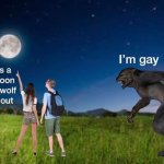 Perfect moon for a werewolf to come out