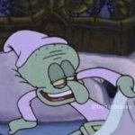 Squidward in bed
