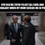 I’m too cool to care. | 9YR OLD ME TRYIN TO ACT ALL COOL AND NONCHALANT WHEN MY MOM SCOLDS ME IN PUBLIC. | image tagged in gifs,saul goodman,breaking bad memes,childhood,cool,relatable memes | made w/ Imgflip video-to-gif maker