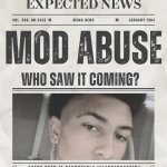 mod abuse meme