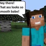 That ass there looks so smootj