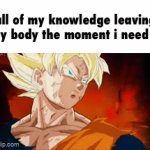 my brain really just pulled a government move by censoring everything I NEED | all of my knowledge leaving my body the moment i need it | image tagged in gifs,school | made w/ Imgflip video-to-gif maker