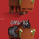 Netherite Hoglin | HONDA CR-V; BMW X5 | image tagged in netherite hoglin | made w/ Imgflip meme maker