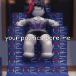 your politics bore me meme