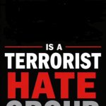 ''blank'' is a terrorist hate group