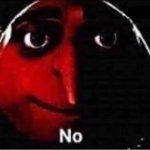 Gru says no
