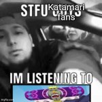 The King: *record scratching noises* | Katamari fans | image tagged in gifs,katamari,funny,memes,the king of all cosmos misbehaving | made w/ Imgflip video-to-gif maker
