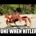 lol | EVERYONE WHEN HITLER DIED | image tagged in gifs,hitler | made w/ Imgflip video-to-gif maker