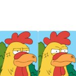 Ernie the chicken becoming pissed vs becoming mad